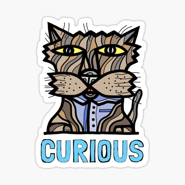 "Curious" Sticker