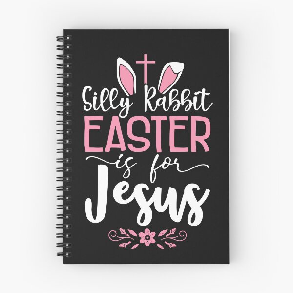 Item preview, Silly Rabbit Easter Is For Jesus Easter Day designed and sold by BhavyaBathla.