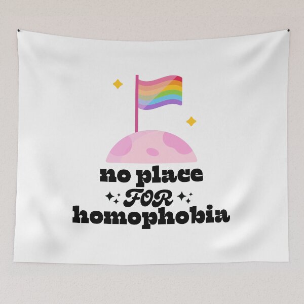 Item preview, No Place for Homophobia - International Day Against Homophobia, Transphobia and Biphobia designed and sold by TrippyHistory.