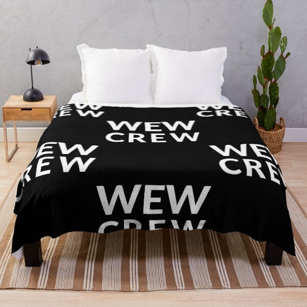 Item preview, WEW CREW designed and sold by RobbiesMusic.
