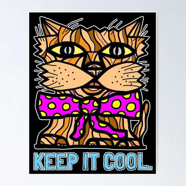 "Keep It Cool" Poster