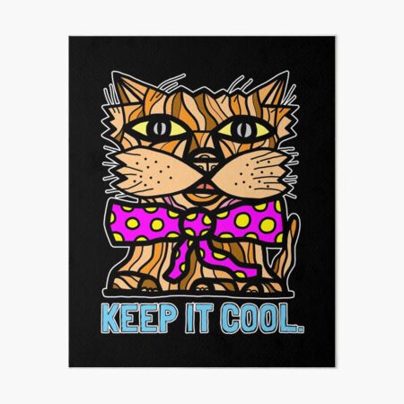 "Keep It Cool" Art Board Print