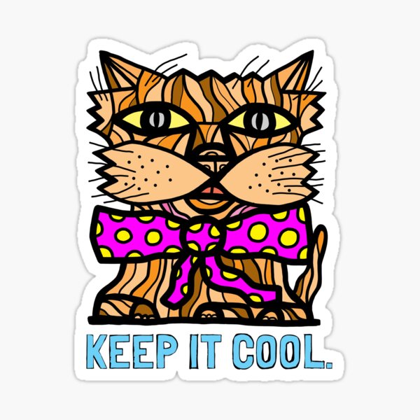 "Keep It Cool" Sticker