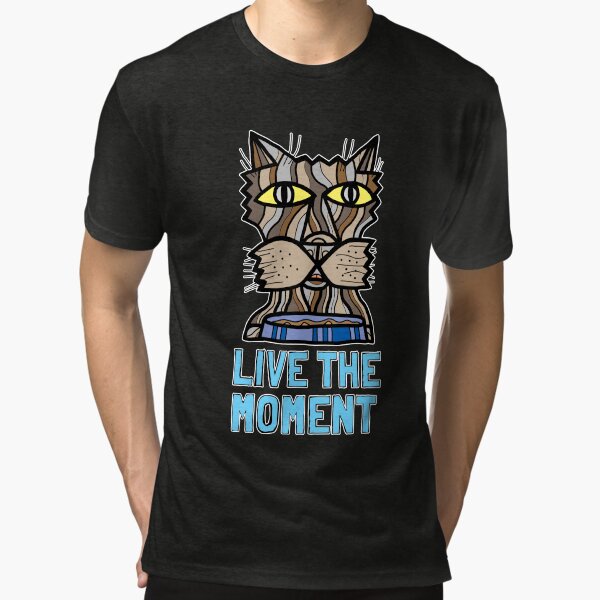 "Live the Moment" Tri-blend T-Shirt