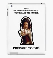 My Name Is Inigo Montoya. iPad Case/Skin