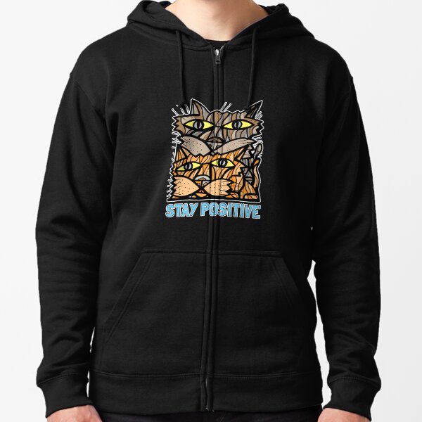 "Stay Positive" Zipped Hoodie