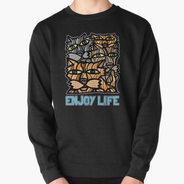 "Enjoy Life" Pullover Sweatshirt