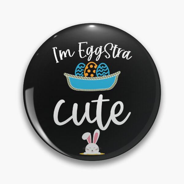 Item preview, I Am Eggstra Cute Bunny Easter Eggs designed and sold by BhavyaBathla.