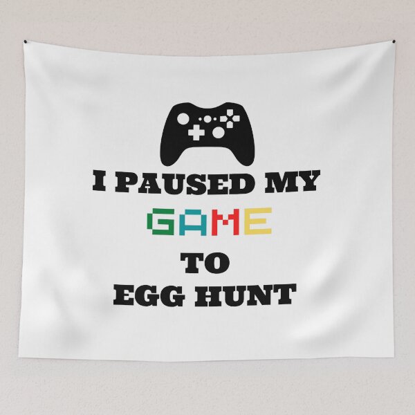 Item preview, i paused my game to egg hunt designed and sold by madraso.
