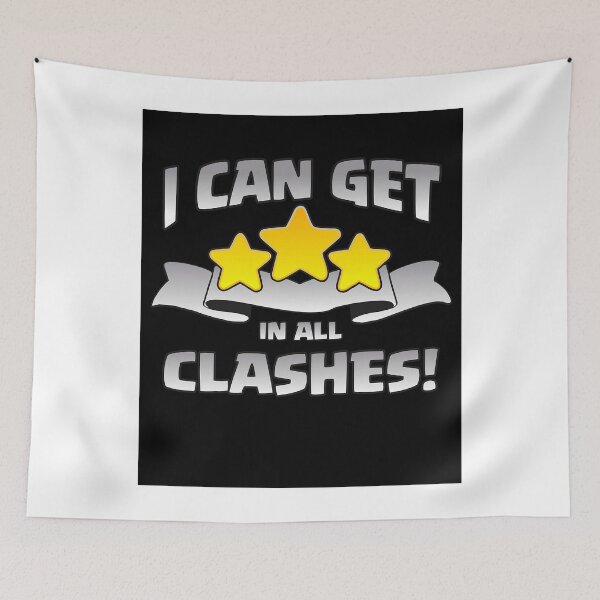Item preview, I Can Get 3 Stars In All Clashes Funny Gift Poster designed and sold by melauncekoepfgk.
