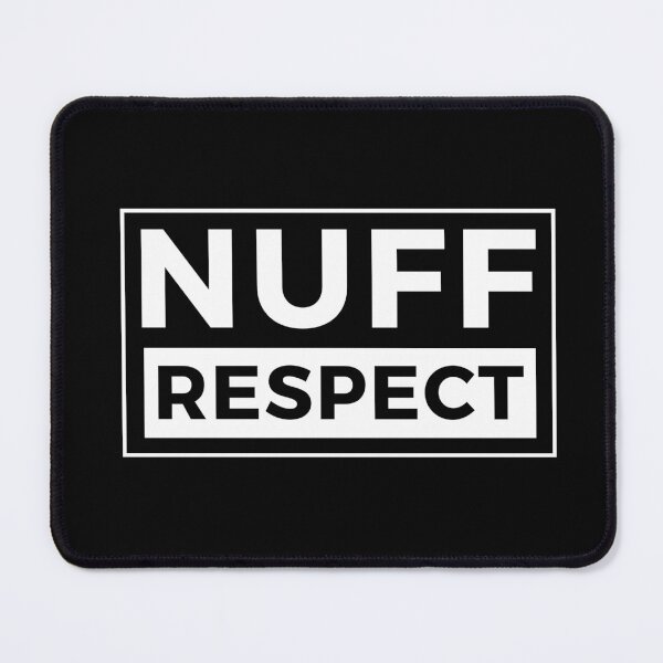Item preview, Cool Nuff Respect Quote designed and sold by crendizer.