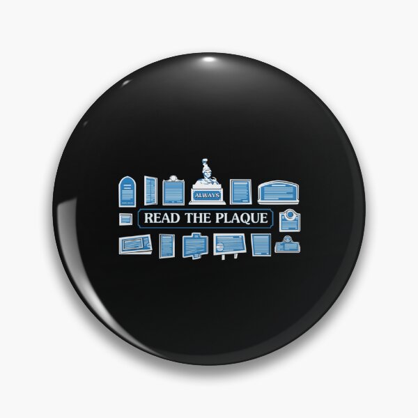Item preview, Always Read The Plaque designed and sold by LinhNguyenLtres.