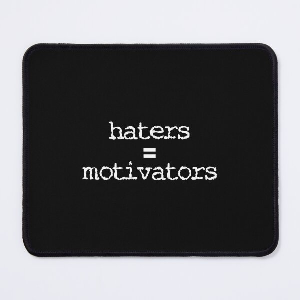 Item preview, Haters  motivators designed and sold by LinhNguyenLtres.