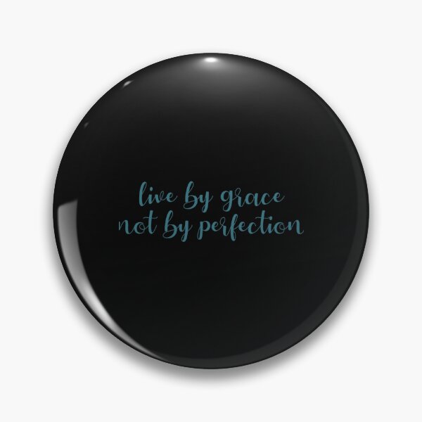 Item preview, live by grace not by perfection designed and sold by LinhNguyenLtres.