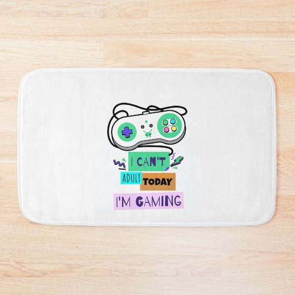 Item preview, I Cant Adult Today Im Gaming Poster designed and sold by melauncekoepfgk.