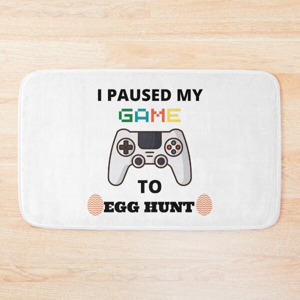 Item preview, i paused my game to egg hunt designed and sold by madraso.