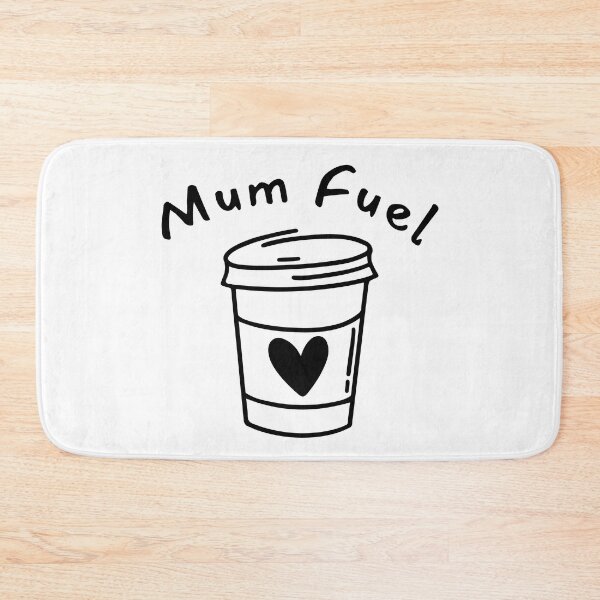 Item preview, Mum Fuel. Funny Mum Life and Coffee Lover Quote. designed and sold by That Cheeky Tee.