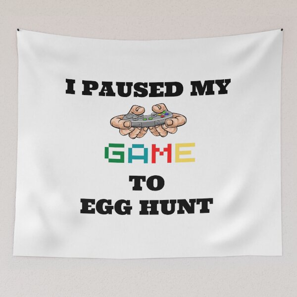 Item preview, i paused my game to egg hunt designed and sold by madraso.