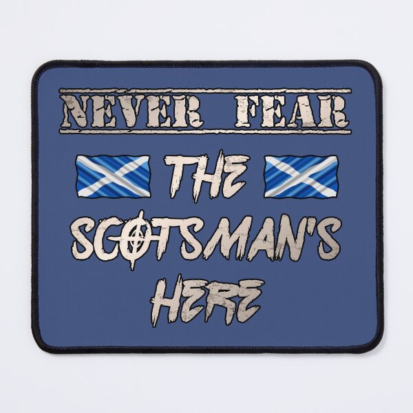 Item preview, Never fear, the Scotsman's here! funny proud boast designed and sold by SolidEarthArt.