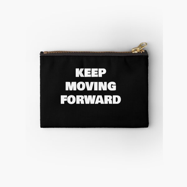Item preview, KEEP MOVING FORWARD designed and sold by joebrad.