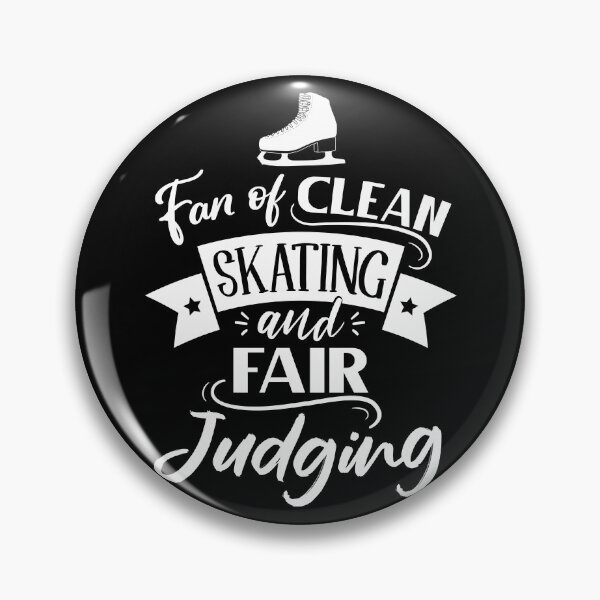 Item preview, Fan of clean skating and fair judging (white text) designed and sold by TripleTriple.