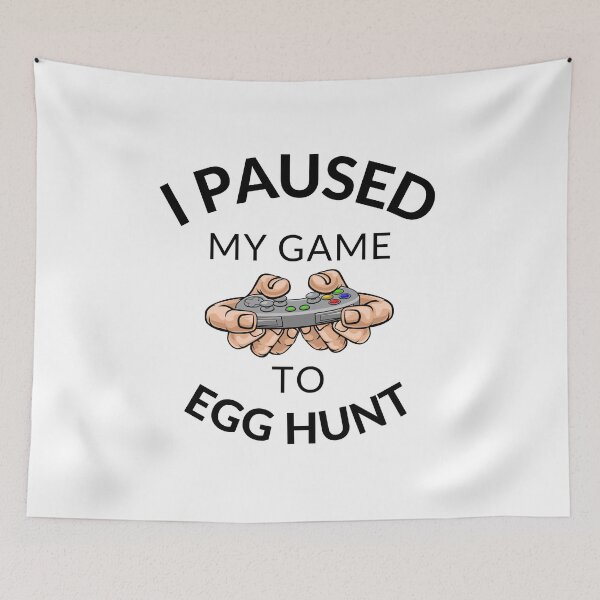 Item preview, i paused my game to egg hunt designed and sold by madraso.