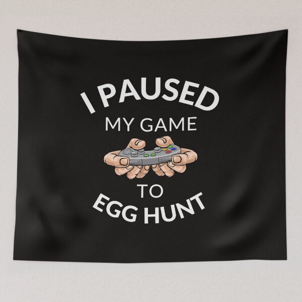 Item preview, i paused my game to egg hunt designed and sold by madraso.
