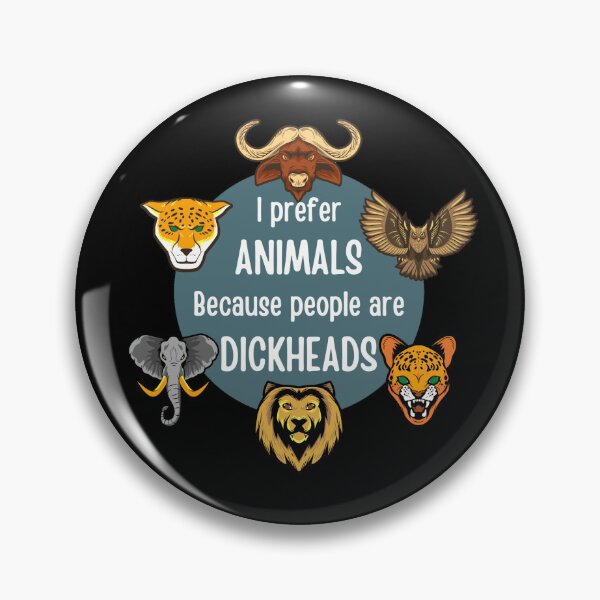 Item preview, I prefer animals because people are dickheads  designed and sold by LukjanovArt.