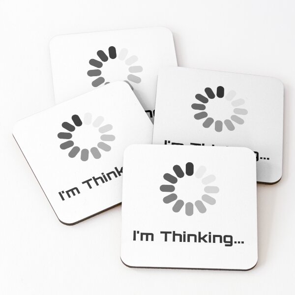 Item preview, I'm Thinking Loading designed and sold by Nilima Bano ⭐⭐⭐⭐.