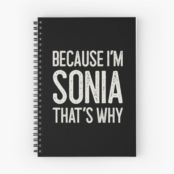 Item preview, Because I’m Sonia That’s Why Funny Personalized Name designed and sold by MariosNydras.