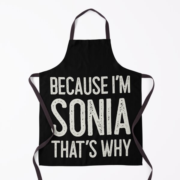 Item preview, Because I’m Sonia That’s Why Funny Personalized Name designed and sold by MariosNydras.