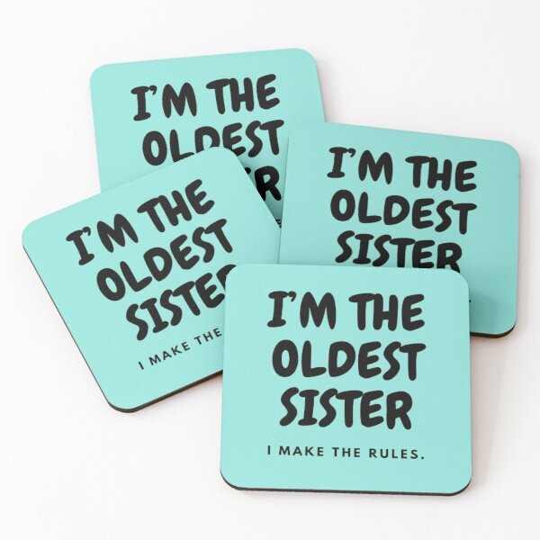 Item preview, I’M THE OLDEST SISTER | I MAKE THE RULES designed and sold by HASSANBADRI2050.