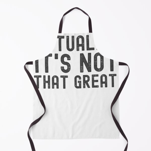 Item preview, Actually it's Not That Great designed and sold by diip.