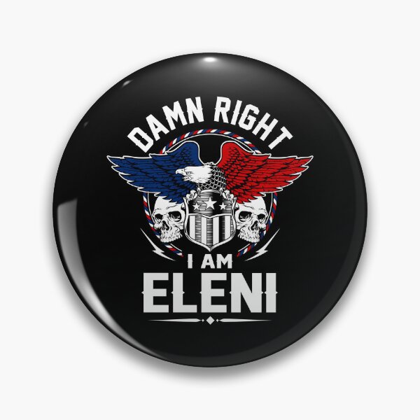 Item preview, Eleni Name T Shirt - Damn Right I Am Eleni Gift Item Tee designed and sold by ximenalivi.