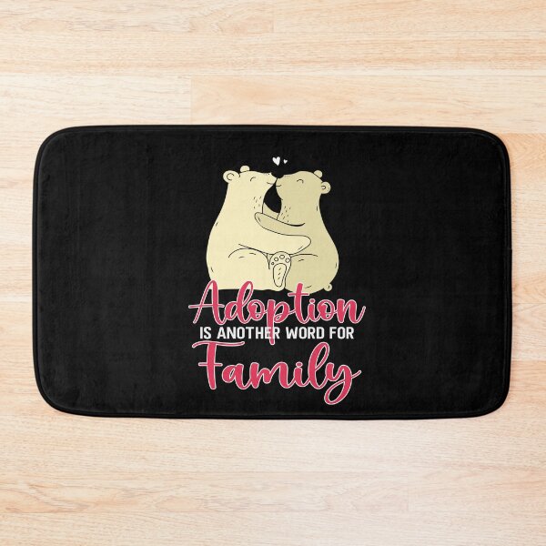 Item preview, Adoption Family Kids Adoption Is Family Bear Adoption Day design designed and sold by Merchking1.