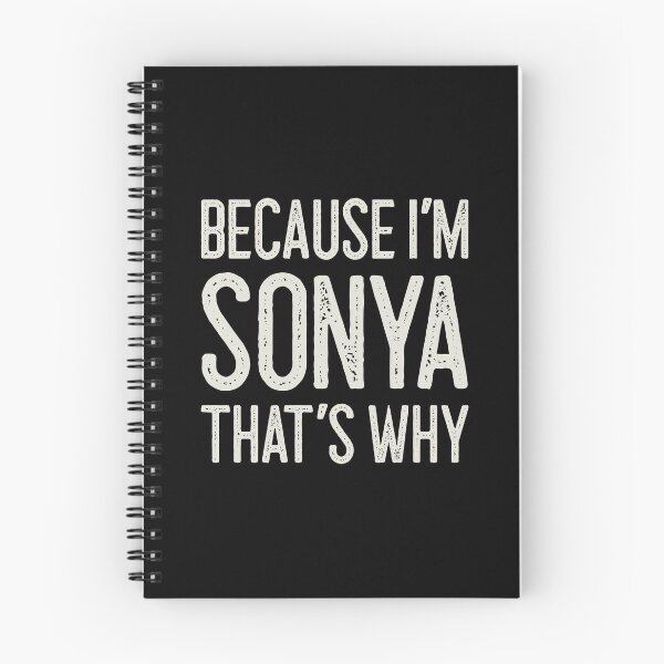 Item preview, Βecause I’m Sonya That’s Why Funny Personalized Name designed and sold by MariosNydras.