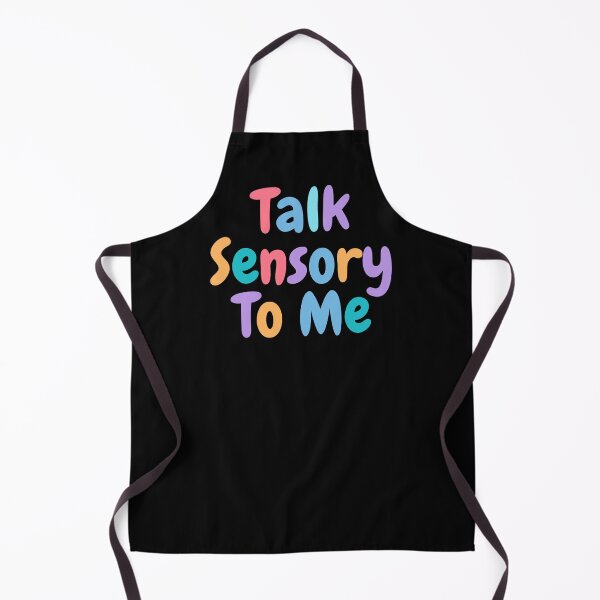 Item preview, Talk Sensory To me Funny occupational Therapist Quote designed and sold by TheBeastNation.