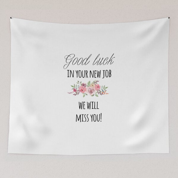Item preview, Good luck in Your new job, we will miss you! Goodbye. designed and sold by kubkits.