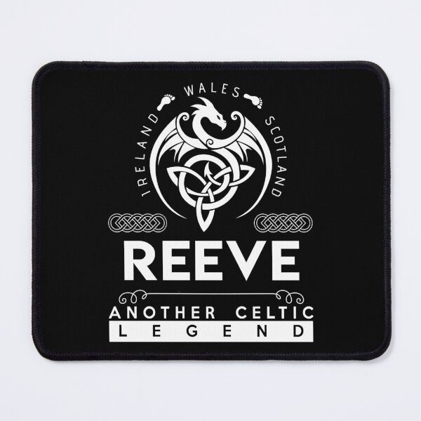 Item preview, Reeve Name T Shirt - Reeve Another Celtic Legend Gift Item Tee designed and sold by stacyarmst.