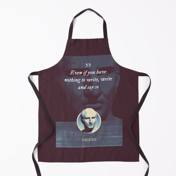 Item preview, Marcus Tullius Cicero - Even if you have nothing to write, write and say so designed and sold by Syahrasi.