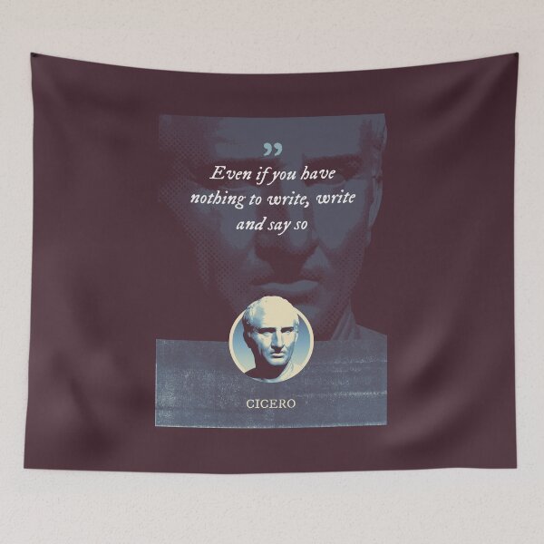Item preview, Marcus Tullius Cicero - Even if you have nothing to write, write and say so designed and sold by Syahrasi.