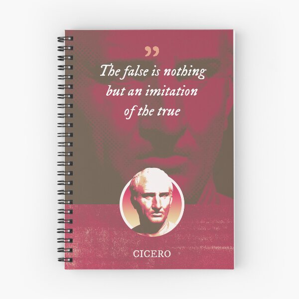 Item preview, Marcus Tullius Cicero - The false is nothing but an imitation of the true designed and sold by Syahrasi.