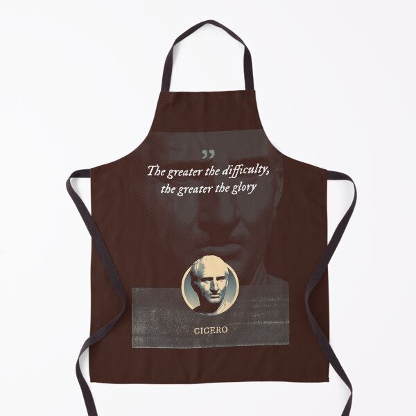 Item preview, Marcus Tullius Cicero - The greater the difficulty, the greater the glory designed and sold by Syahrasi.
