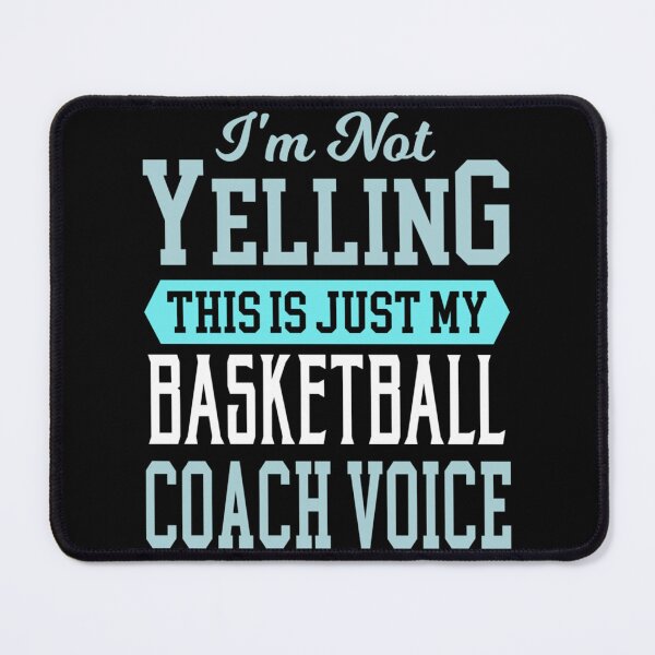 Item preview, Basketball Coach Voice- Cool Funny Best Basketball Player Teams Club Statement Quotes Sayings designed and sold by samirdari7.