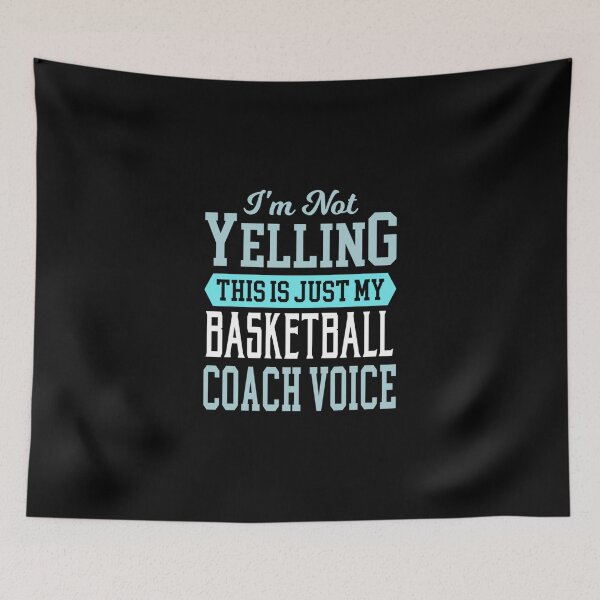 Item preview, Basketball Coach Voice- Cool Funny Best Basketball Player Teams Club Statement Quotes Sayings designed and sold by samirdari7.