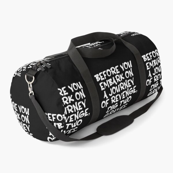 Item preview, Confucius Quote - Before You Embark On A Journey Of Revenge Dig Two Graves - Wisdom Quote - White designed and sold by PhiloJourney.