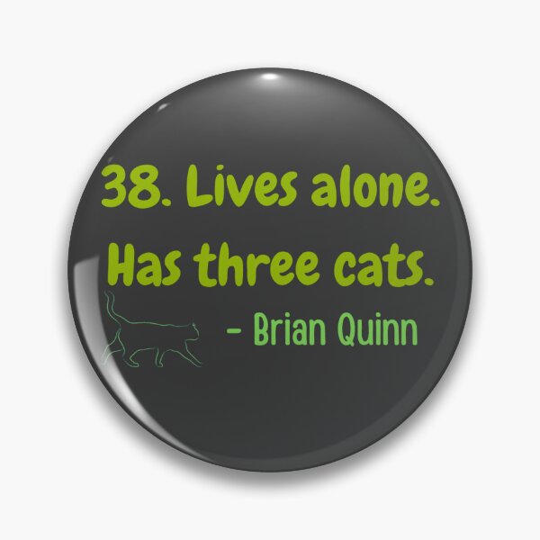 Item preview, 38. Lives alone. Has three cats. Funny designed and sold by LukjanovArt.