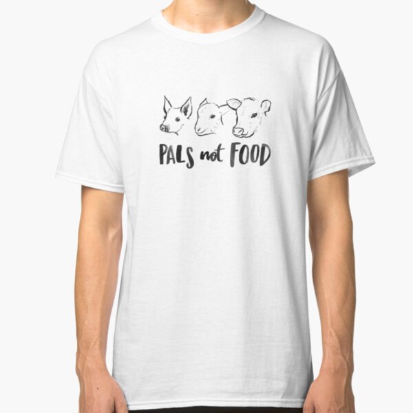 Pals Not Food - Vegan T-Shirt Designed by Laura Tubb Classic T-Shirt