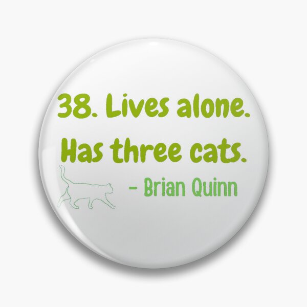 Item preview, 38. Lives alone. Has three cats. Funny designed and sold by LukjanovArt.