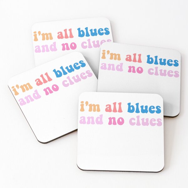 Item preview, i'm all blues and no clues designed and sold by azzeddine  ⭐⭐⭐⭐⭐.